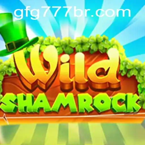 Discover the Fantasy of WildShamrock with gfg777