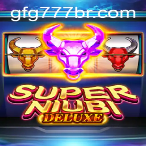 Explore the Thrilling World of SuperNiubiDeluxe